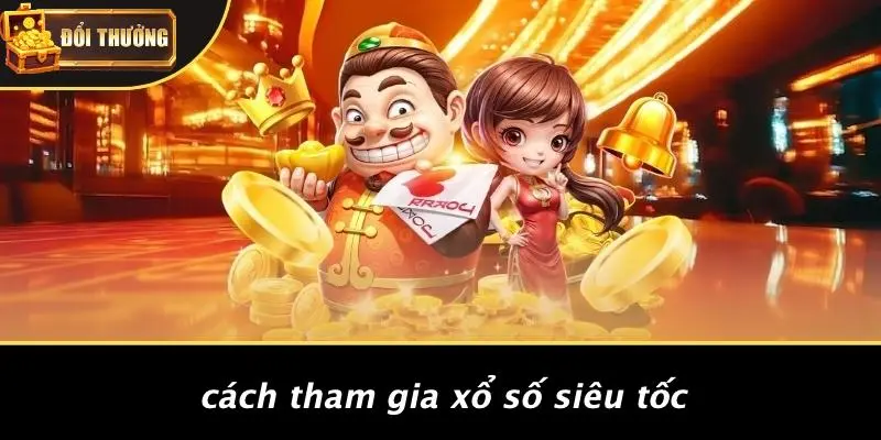 Xổ số siêu tốc 2 Xổ Số Siêu Tốc