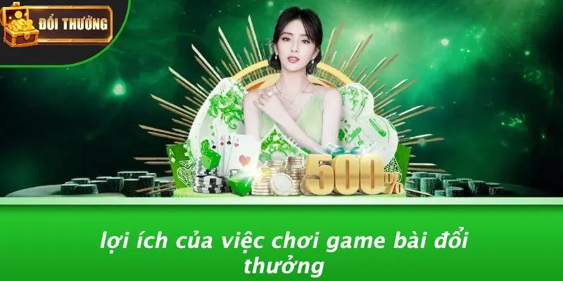 Game bài đổi thưởng 1 Game Bài Đổi Thưởng