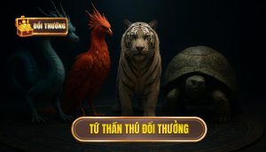 thumb - tứ thần thú đổi thưởng
